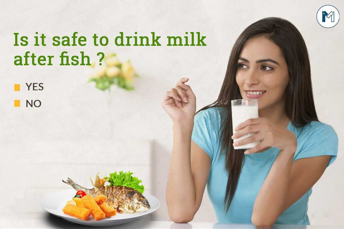 Is It Safe To Drink Milk After Fish? | Marham