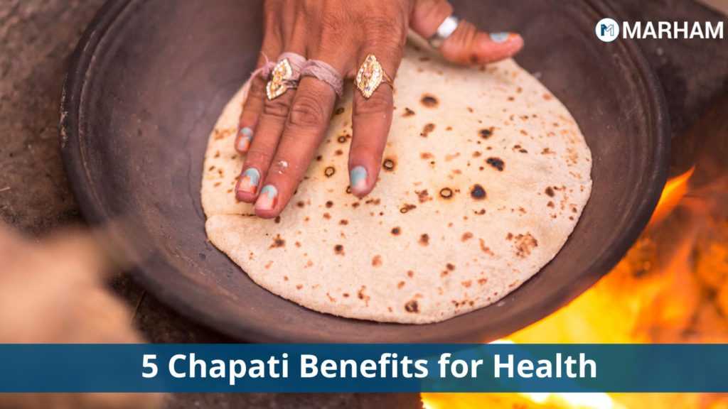 Wheat Chapati Benefits