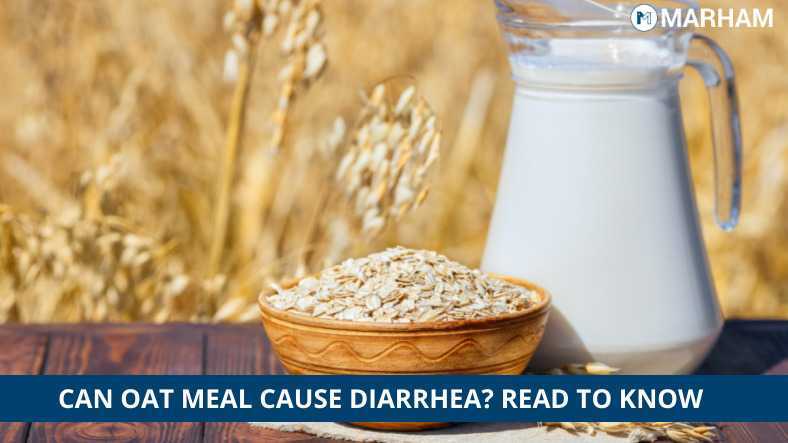 Can Oat Milk Cause Diarrhea? Fix it with Probiotics - Marham