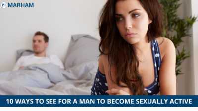 How to Make a Man more Sexually Active