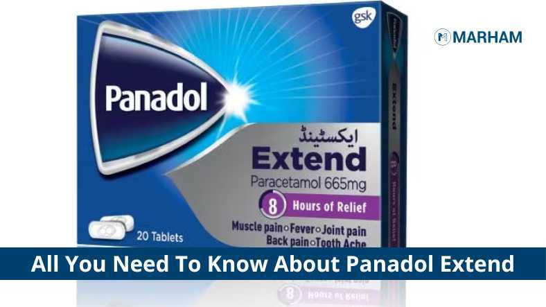 Panadol Extend - Uses, Side Effects, Dosage & Price in Pakistan | Marham