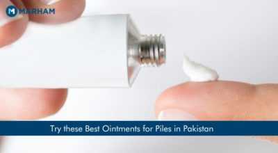 Best Ointments for Piles in Pakistan