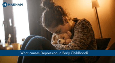 What causes Depression in Early Childhood