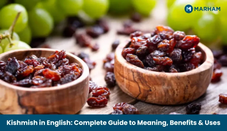 Kishmish in English: Raisin Benefits, Nutrition & Uses in Pakistan Kishmish in English Complete Guide to Meaning, Benefits & Uses