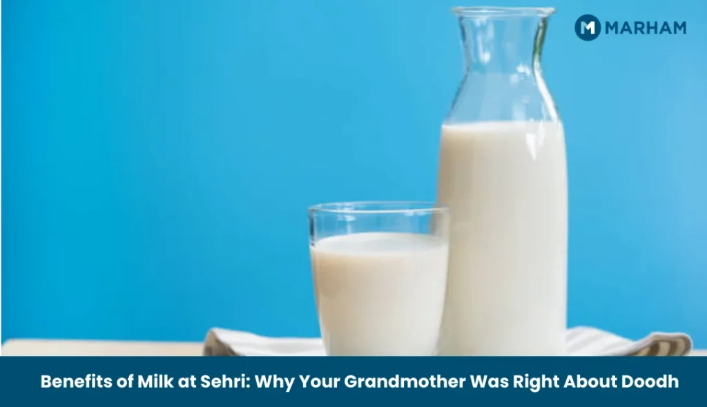 Benefits of Milk at Sehri: Why Your Grandmother Was Right About Doodh Benefits of Milk at Sehri_ Why Your Grandmother Was Right About Doodh