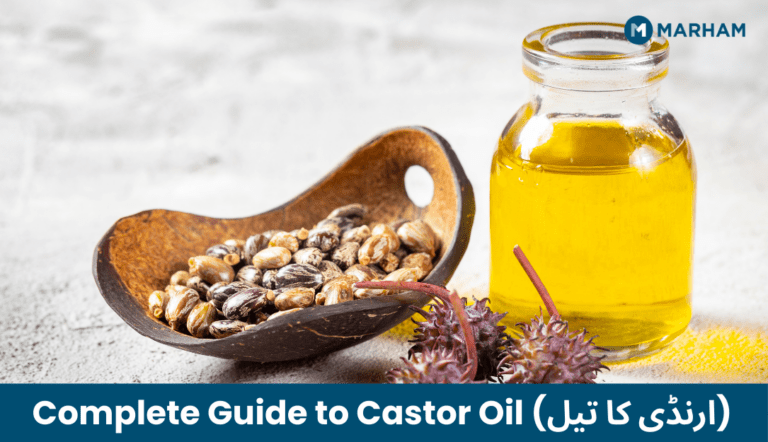 Castor Oil (ارنڈی کا تیل): Complete Guide to Benefits, Uses & Side Effects Castor Oil