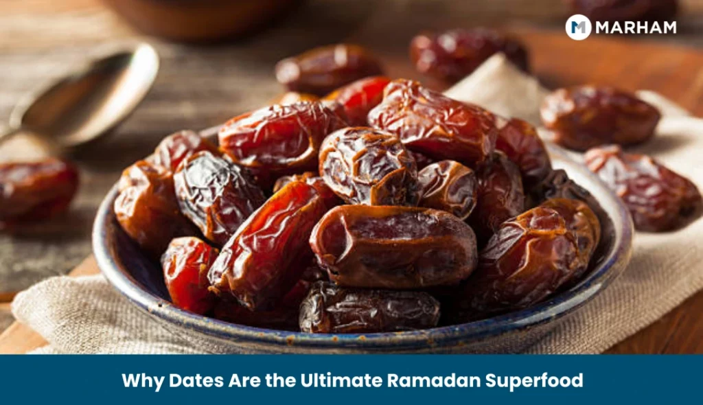 Why Dates Are the Ultimate Ramadan Superfood