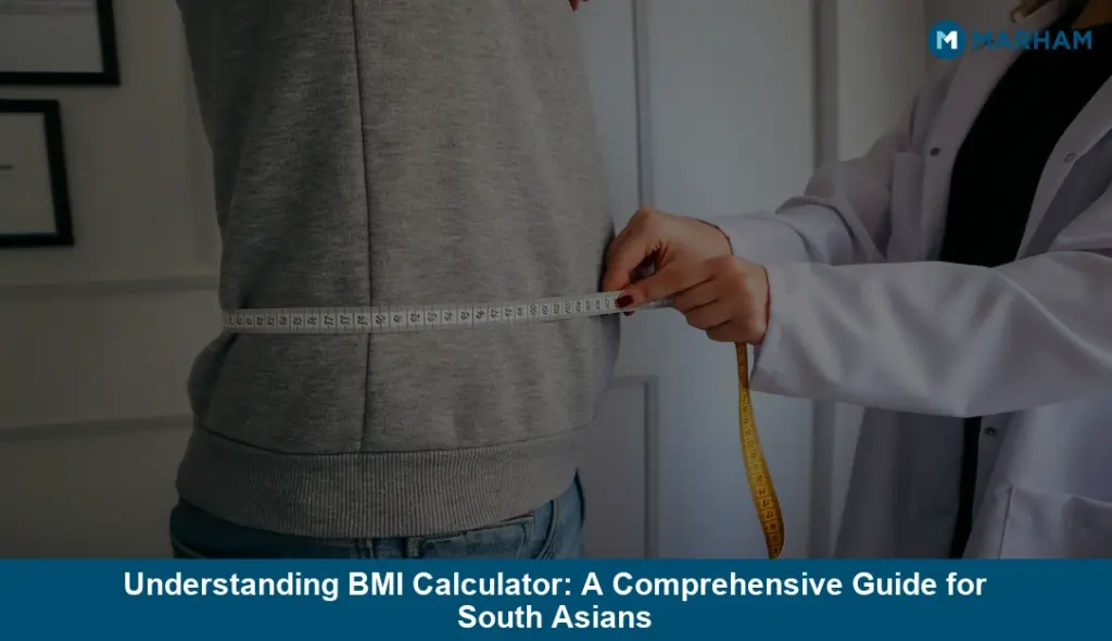 Understanding BMI Calculator: A Comprehensive Guide for South Asians