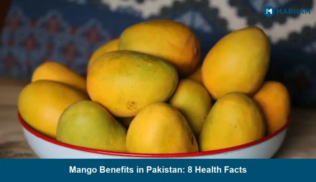 Mango Benefits in Pakistan: 8 Health Facts Mango Benefits in Pakistan: 8 Health Facts