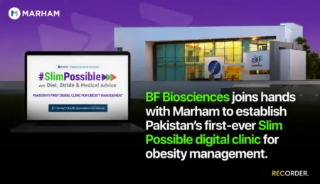 Marham and BF Biosciences Launch #SlimPossible, Pakistan’s First Digital Obesity Clinic slimpossible x marham